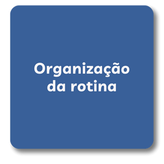 4. organização da rotina